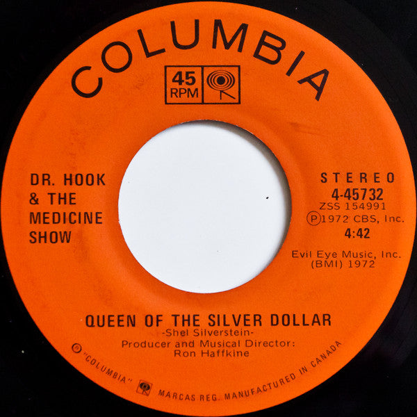 Dr. Hook & The Medicine Show : The Cover Of "Rolling Stone" / Queen Of The Silver Dollar (7", Single)