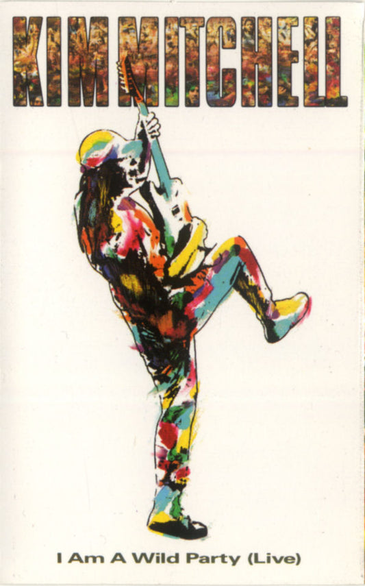 Kim Mitchell : I Am A Wild Party (Live) (Cass, Album, Dol)
