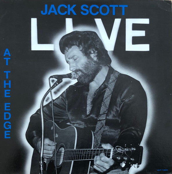 Jack Scott : Live At The Edge (LP, Album)