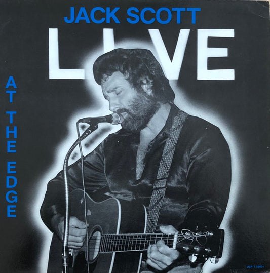 Jack Scott : Live At The Edge (LP, Album)