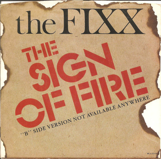 The Fixx : The Sign Of Fire (7", Single)