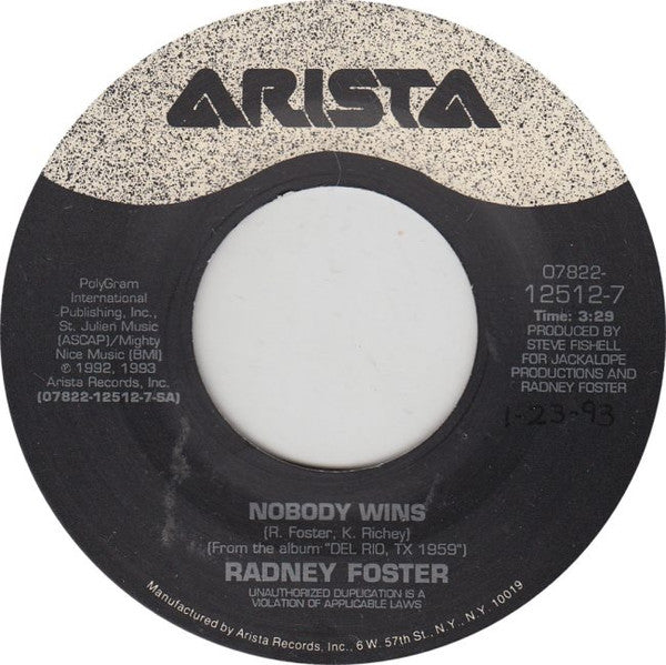 Radney Foster : Nobody Wins (7", Single)