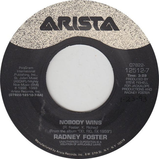 Radney Foster : Nobody Wins (7", Single)