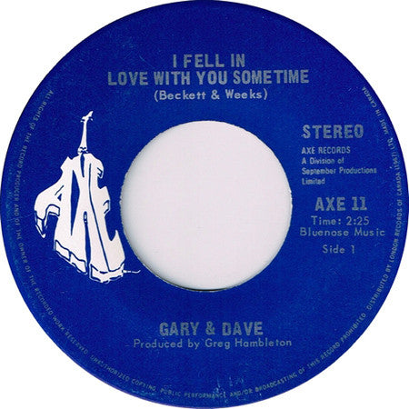 Gary & Dave : I Fell In Love With You Sometime (7", Single)