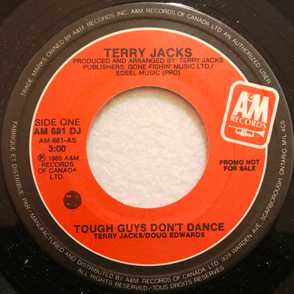 Terry Jacks : Tough Guys Don't Dance (7", Single, Promo)