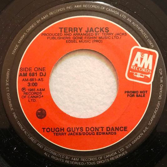 Terry Jacks : Tough Guys Don't Dance (7", Single, Promo)