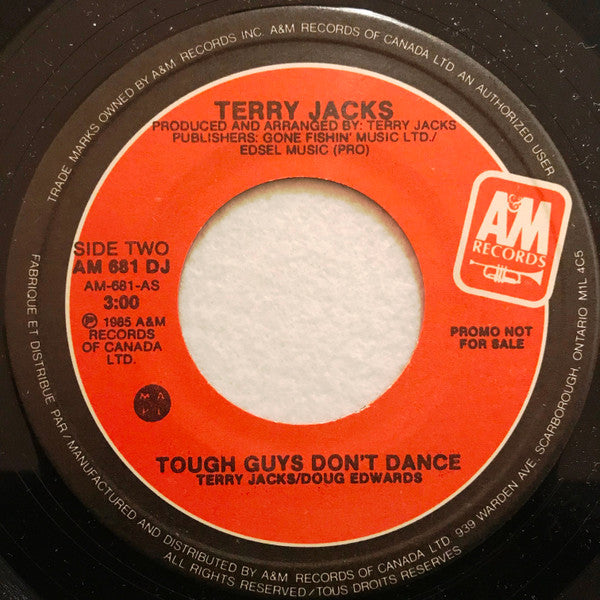 Terry Jacks : Tough Guys Don't Dance (7", Single, Promo)