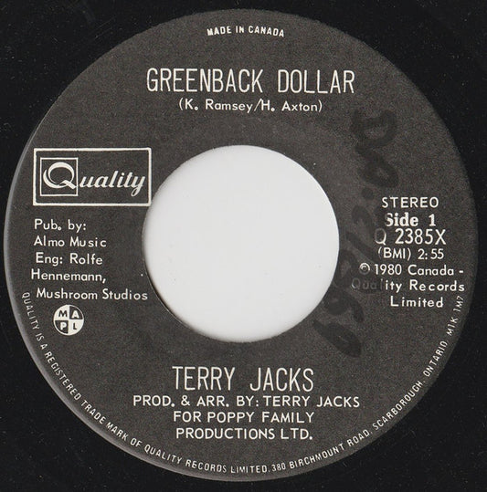 Terry Jacks : Greenback Dollar (7", Single)