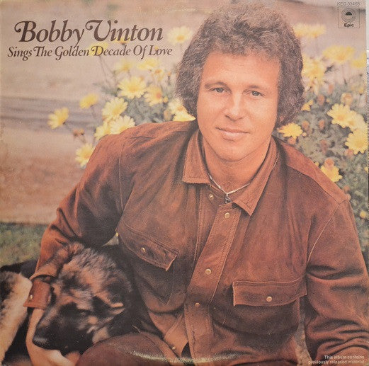 Bobby Vinton : Bobby Vinton Sings The Golden Decade Of Love (2xLP, Comp)