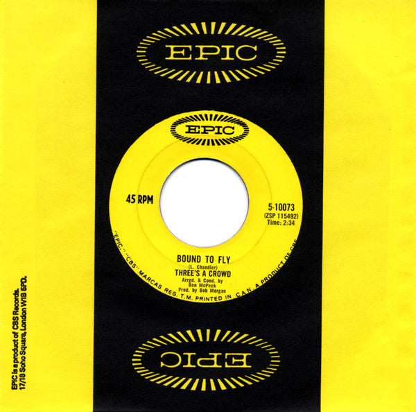 Three's A Crowd* : Bound To Fly / Steel Rail Blues (7", Single)