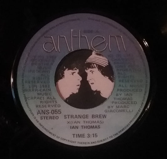 Ian Thomas (2) With Bob & Doug McKenzie : Strange Brew (7", Single)
