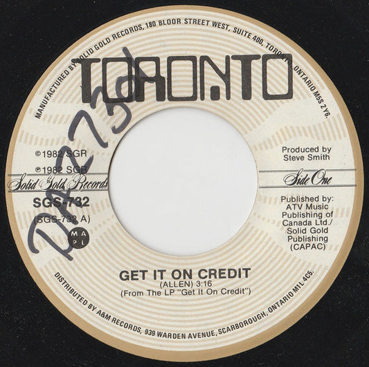 Toronto (4) : Get It On Credit (7", Single)