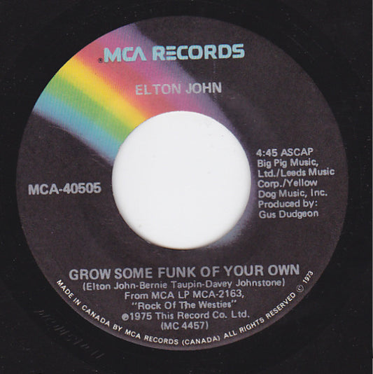 Elton John : Grow Some Funk Of Your Own (7", Single)