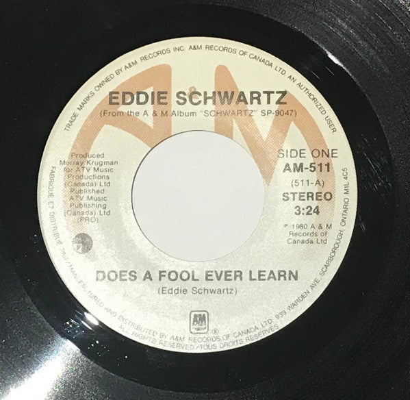 Eddie Schwartz : Does A Fool Ever Learn (7", Single)