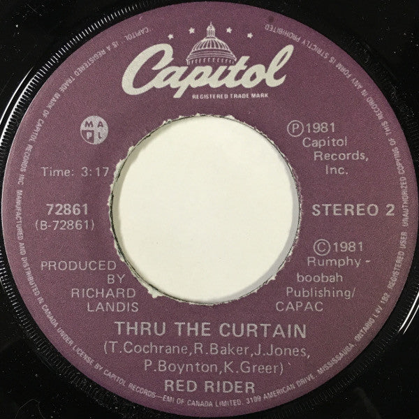 Red Rider : What Have You Got To Do (To Get Off Tonight) (7", Single)