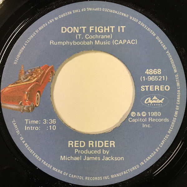 Red Rider : Don't Fight It (7", Single)