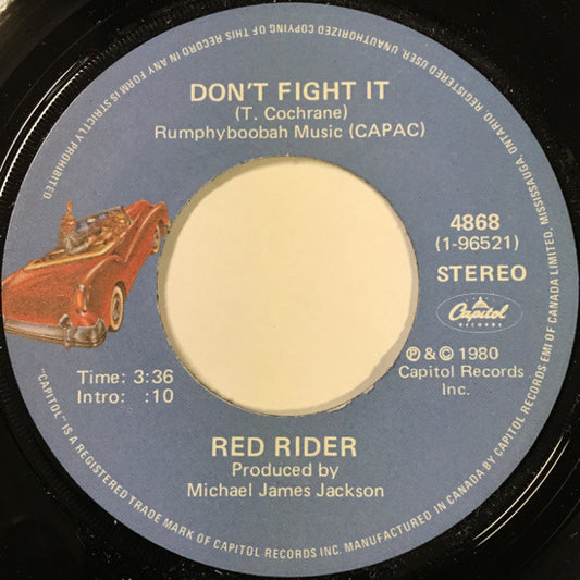 Red Rider : Don't Fight It (7", Single)