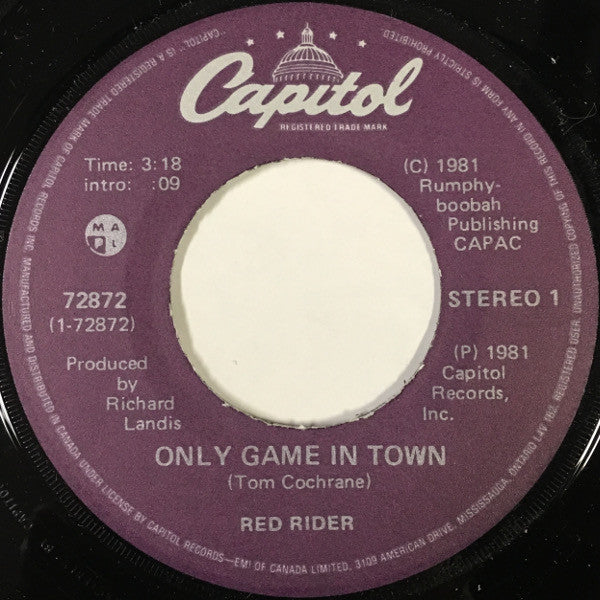 Red Rider : Only Game In Town (7", Single)