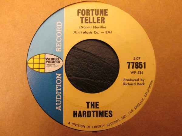 The Hard Times : Fortune Teller / Goodbye (7", Single, Promo)