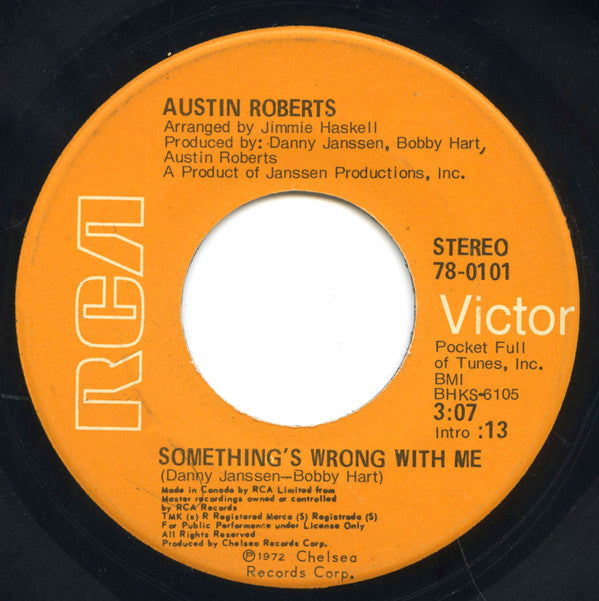 Austin Roberts : Something's Wrong With Me (7", Single)