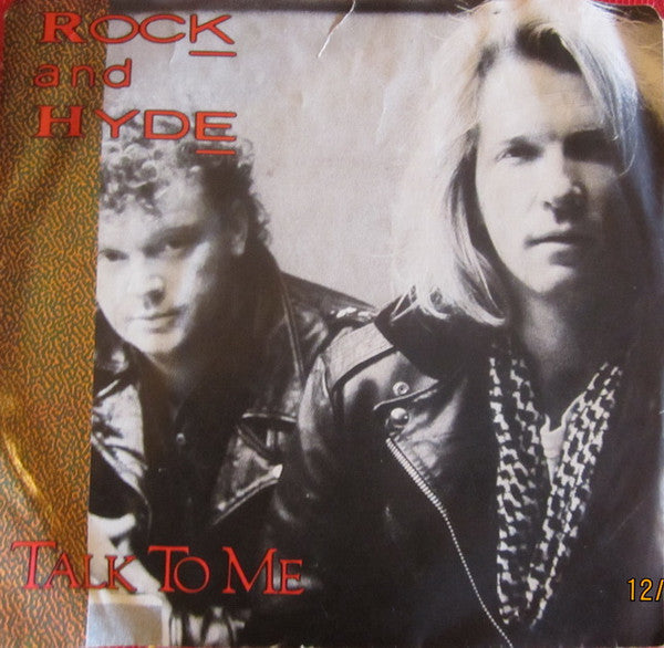 Rock And Hyde : Talk To Me (7", Single)