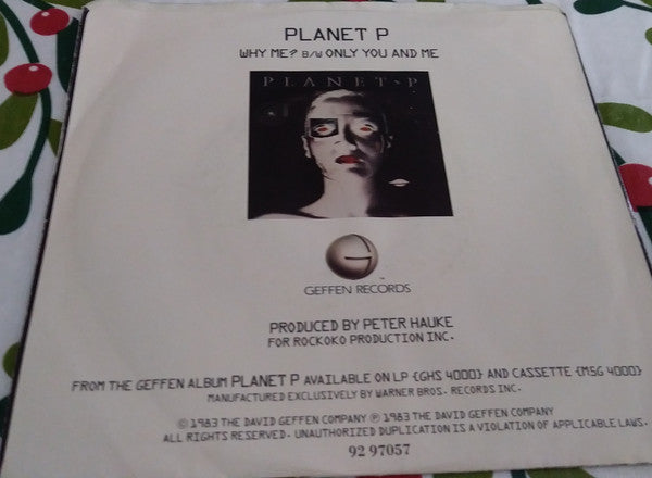 Planet P* : Why Me? (7", Single, Promo, Sol)