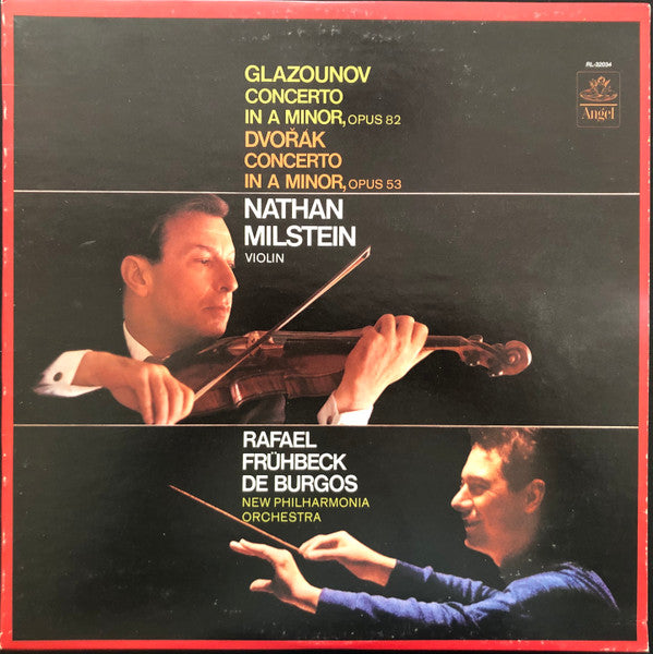 Alexander Glazunov / Antonín Dvořák - Nathan Milstein - Rafael Frühbeck De Burgos, New Philharmonia Orchestra : Concerto in A Minor, Opus 82 / Concerto in A Minor, Opus 53 (LP, RE, RM)