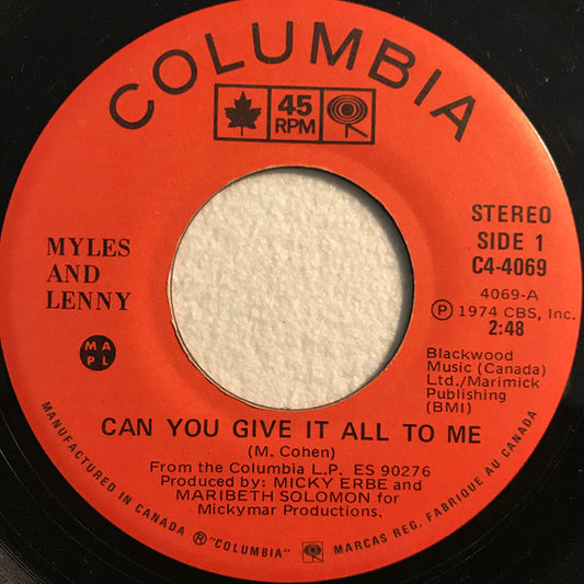 Myles and Lenny : Can You Give It All To Me (7", Single)