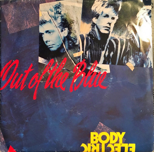 Body Electric (3) : Out Of The Blue (7", Single)