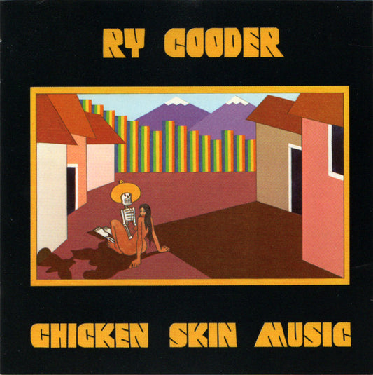 Ry Cooder : Chicken Skin Music (CD, Album, RE)
