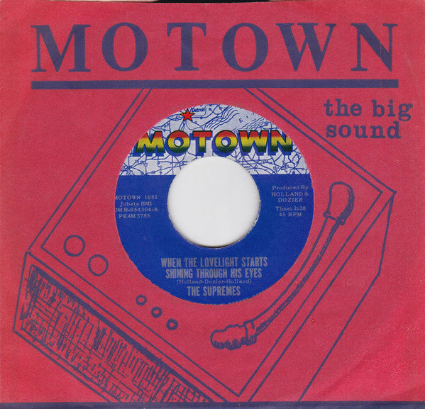 The Supremes : When The Lovelight Starts Shining Through His Eyes (7", Single, Roc)
