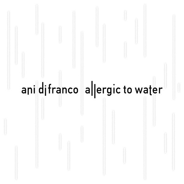 Ani DiFranco : Allergic To Water (CD, Album)