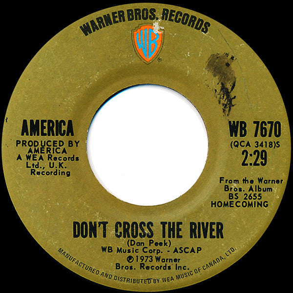 America (2) : Don't Cross The River / To Each His Own (7", Single)
