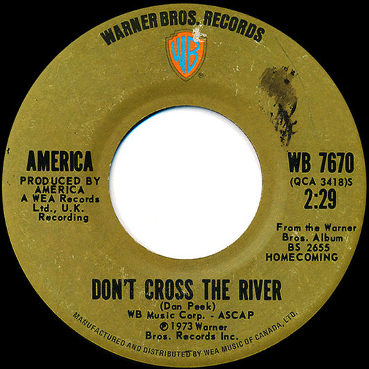 America (2) : Don't Cross The River / To Each His Own (7", Single)