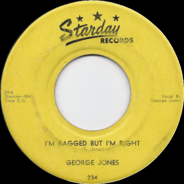 George Jones (2) : I'm Ragged But I'm Right / Your Heart (7", Single)