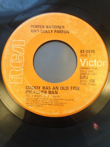 Porter Wagoner And Dolly Parton : Daddy Was An Old Time Preacher Man / A Good Understanding (7", Single)