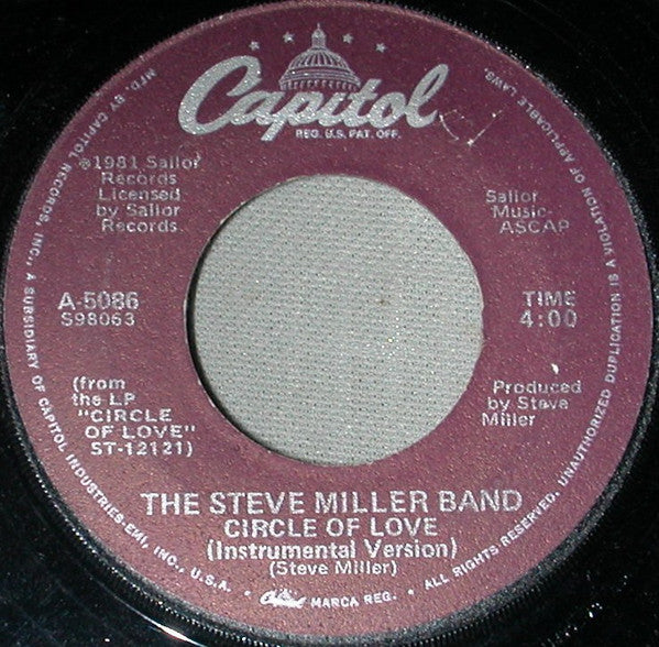 The Steve Miller Band* : Circle Of Love (7", Win)