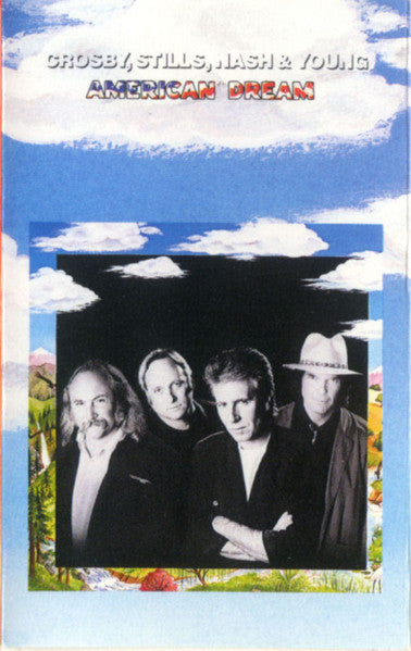 Crosby, Stills, Nash & Young : American Dream (Cass, Album, Club, Dol)