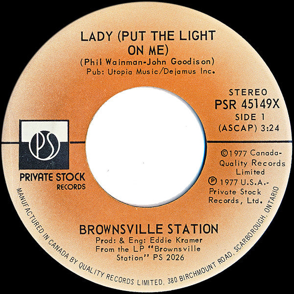 Brownsville Station : Lady (Put The Light On Me) / Rockers' N' Rollers (7", Single)