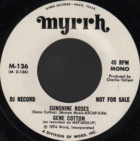 Gene Cotton : Sunshine Roses (7", Mono, Promo)