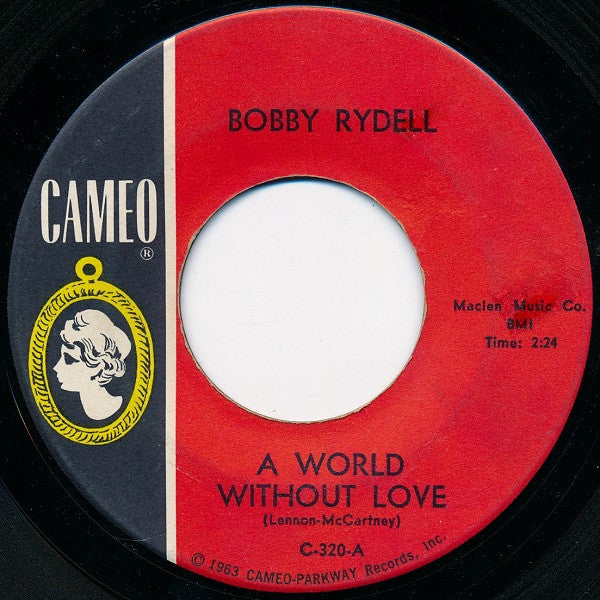 Bobby Rydell : A World Without Love (7", Single)