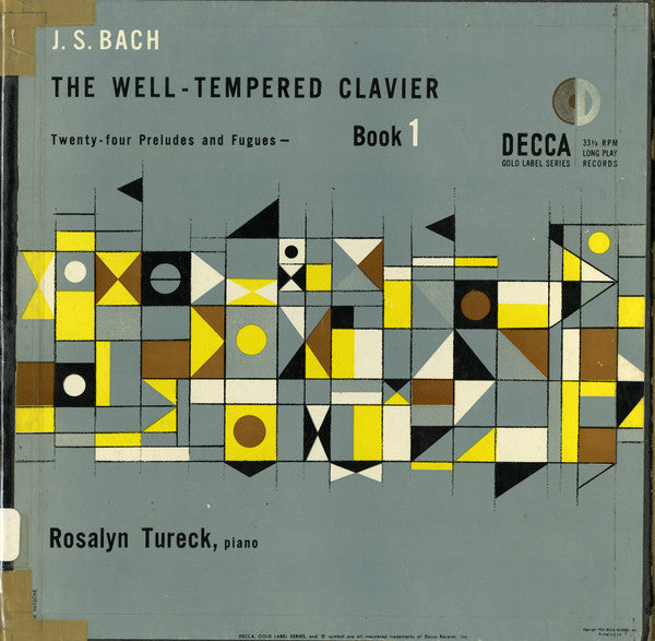 Johann Sebastian Bach - Rosalyn Tureck : The Well-Tempered Clavier - Book 1 (3xLP, Album, Mono, RP + Box)