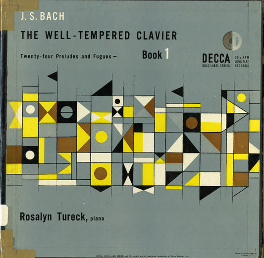 Johann Sebastian Bach - Rosalyn Tureck : The Well-Tempered Clavier - Book 1 (3xLP, Album, Mono, RP + Box)