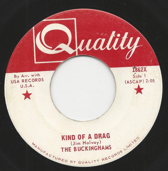 The Buckinghams : Kind Of A Drag  (7", Single)
