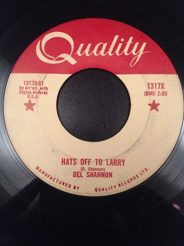 Del Shannon : Hats Off To Larry  (7", Single)