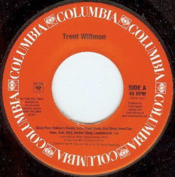 Trent Willmon : Dixie Rose Deluxe's Honky Tonk, Feed Store, Gun Shop, Used Car, Beer, Bait, Bbq, Barber Shop, Laundromat (7", Single)