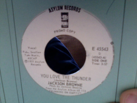 Jackson Browne : You Love The Thunder/The Road (7", Single, Promo)