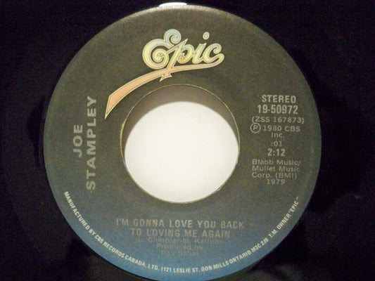 Joe Stampley : I'm Gonna Love You Back To Loving Me Again / Back On The Road Again (7")