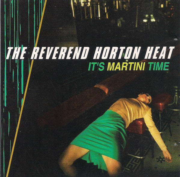 The Reverend Horton Heat* : It's Martini Time (CD, Album, Club)