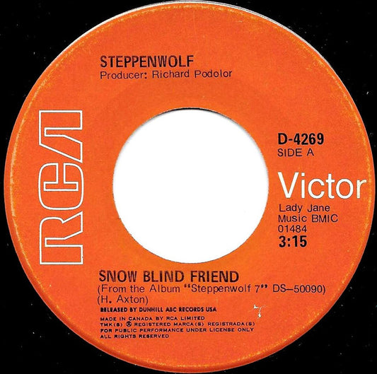 Steppenwolf : Snow Blind Friend / Hippo Stomp (7")